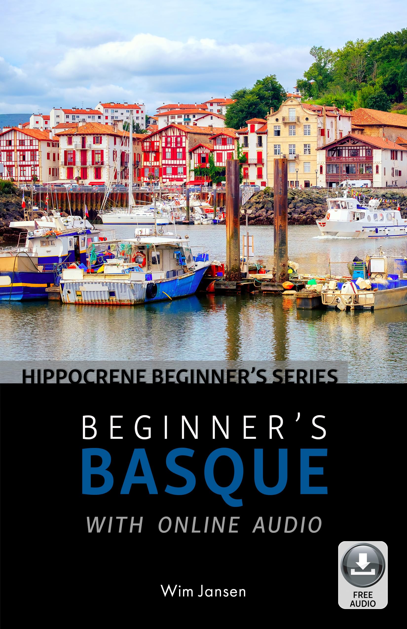 Beginners Basque with Online Audio (Hippocrene Beginner's),Used