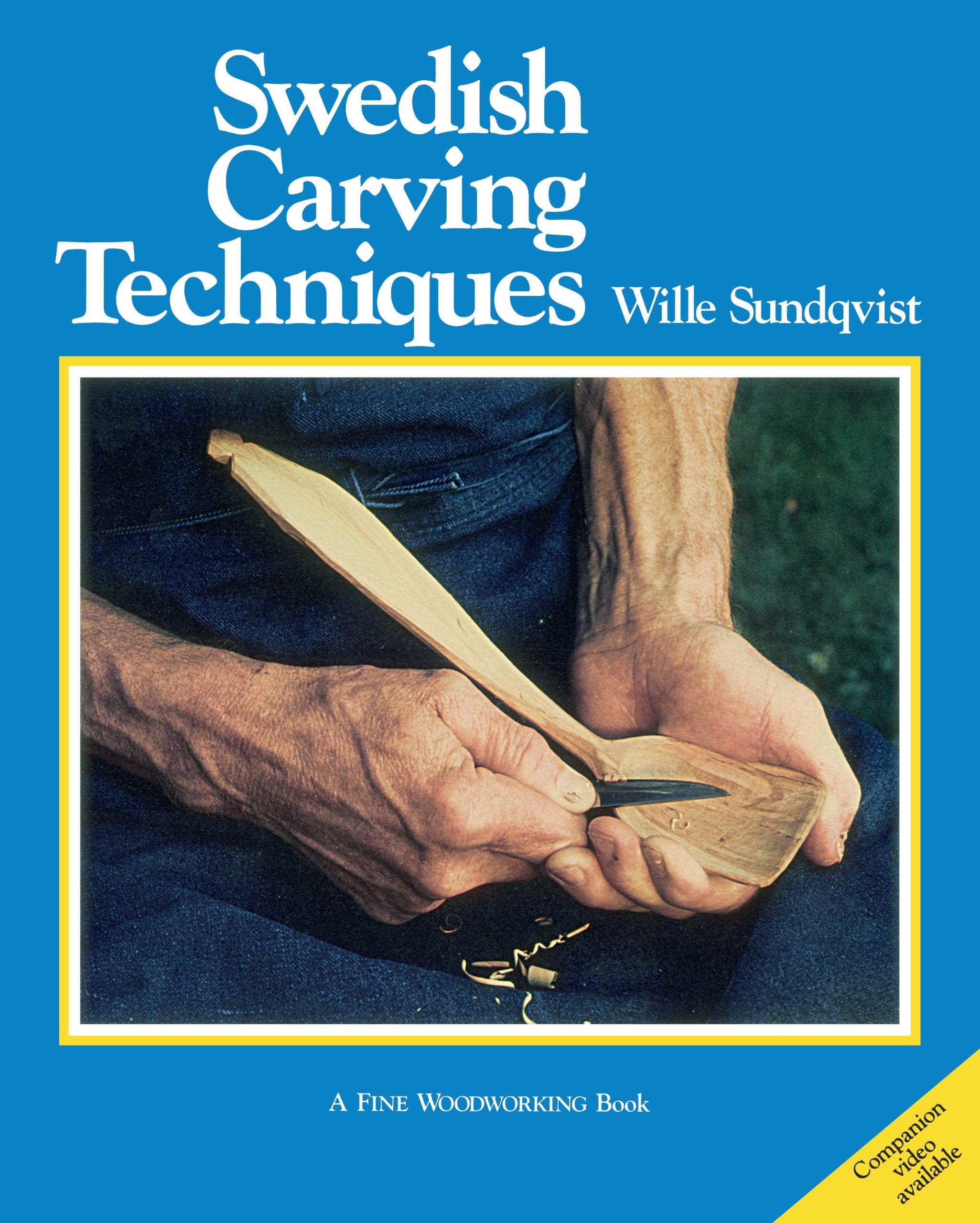 Swedish Carving Techniques (INTERNATIONAL CRAFT CLASSIC),Used
