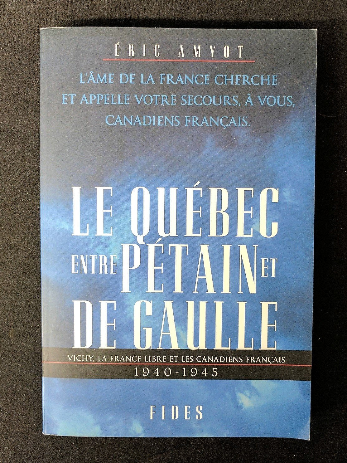 Quebec Petain De Gaulle 40 45 (Sc Humaines Hc)