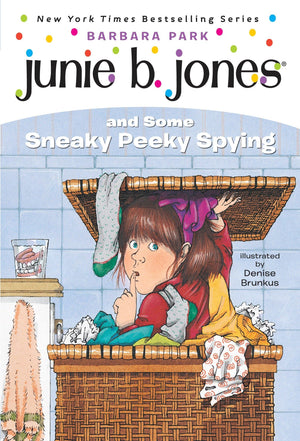Junie B. Jones And Some Sneaky Peeky Spying (Junie B. Jones, No. 4),Used