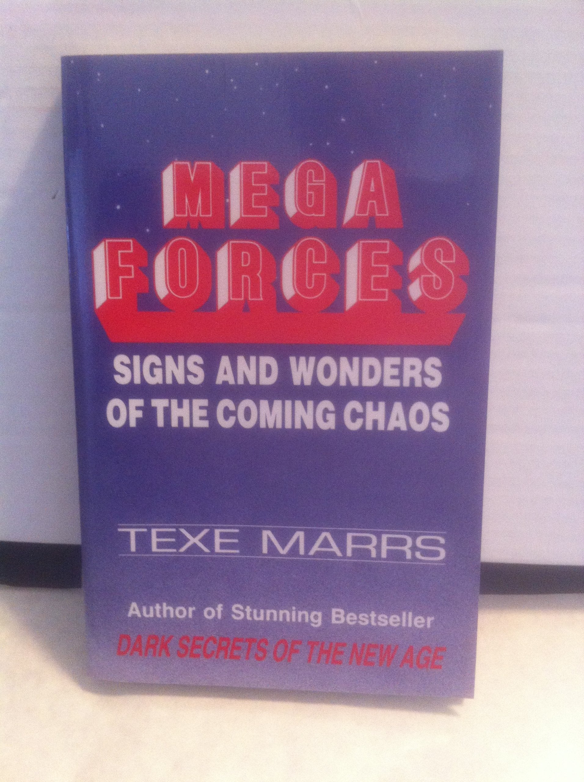 Mega Forces: Signs And Wonders Of The Coming Chaos-new,New