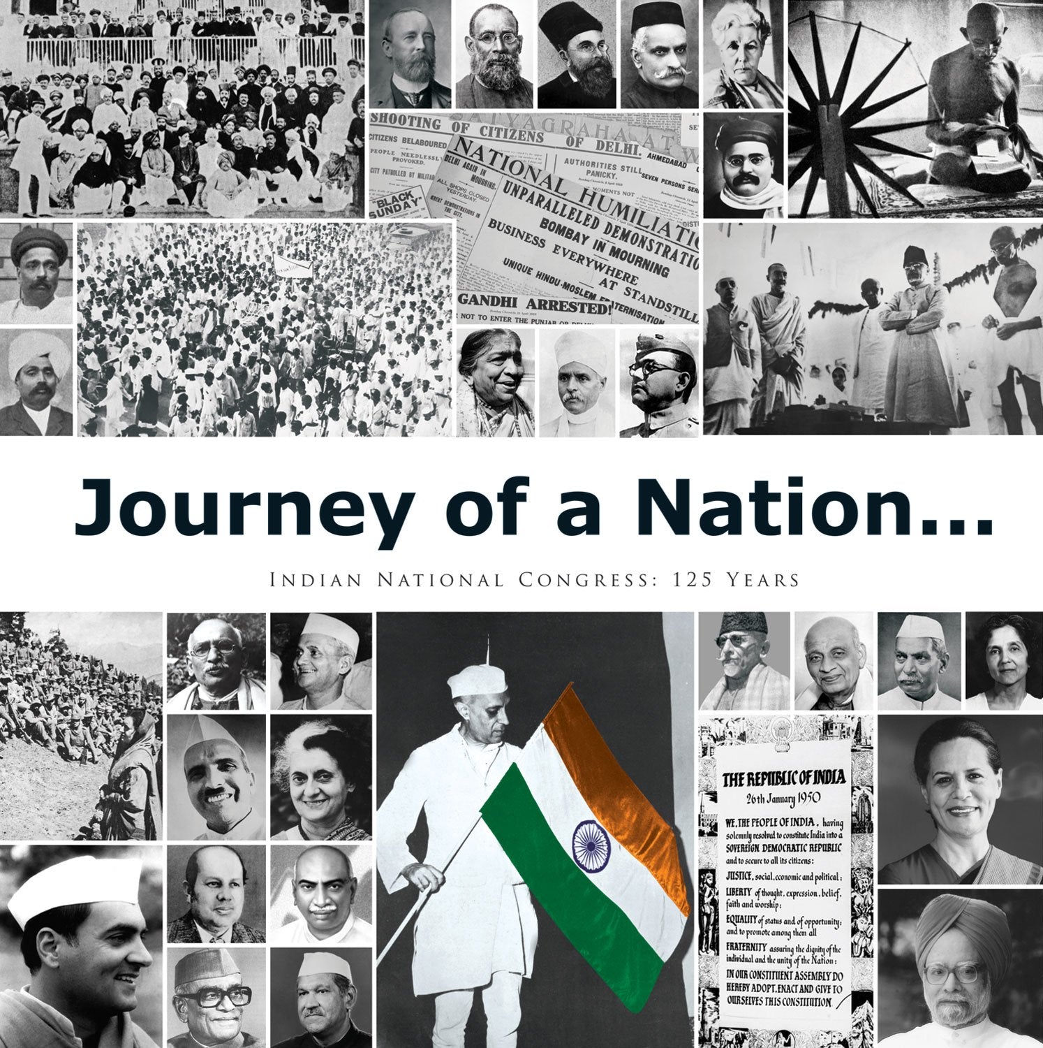 Journey Of A Nation . . .: Indian National Congress: 125 Years,Used