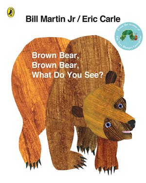 Brown Bear, Brown Bear, What Do You See?. by Bill Martin, JR.,New