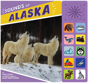 Sounds Of Alaska (Good Night Our World)