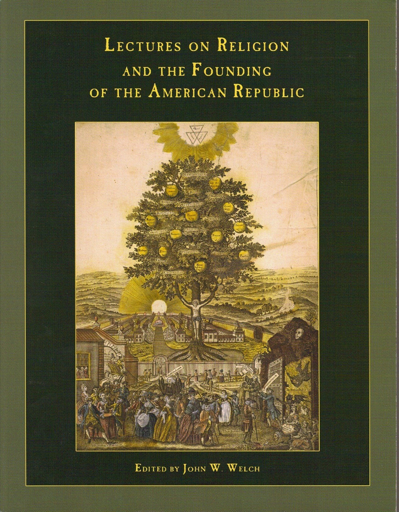Lecture on Religion and the Founding of the American Republic,Used