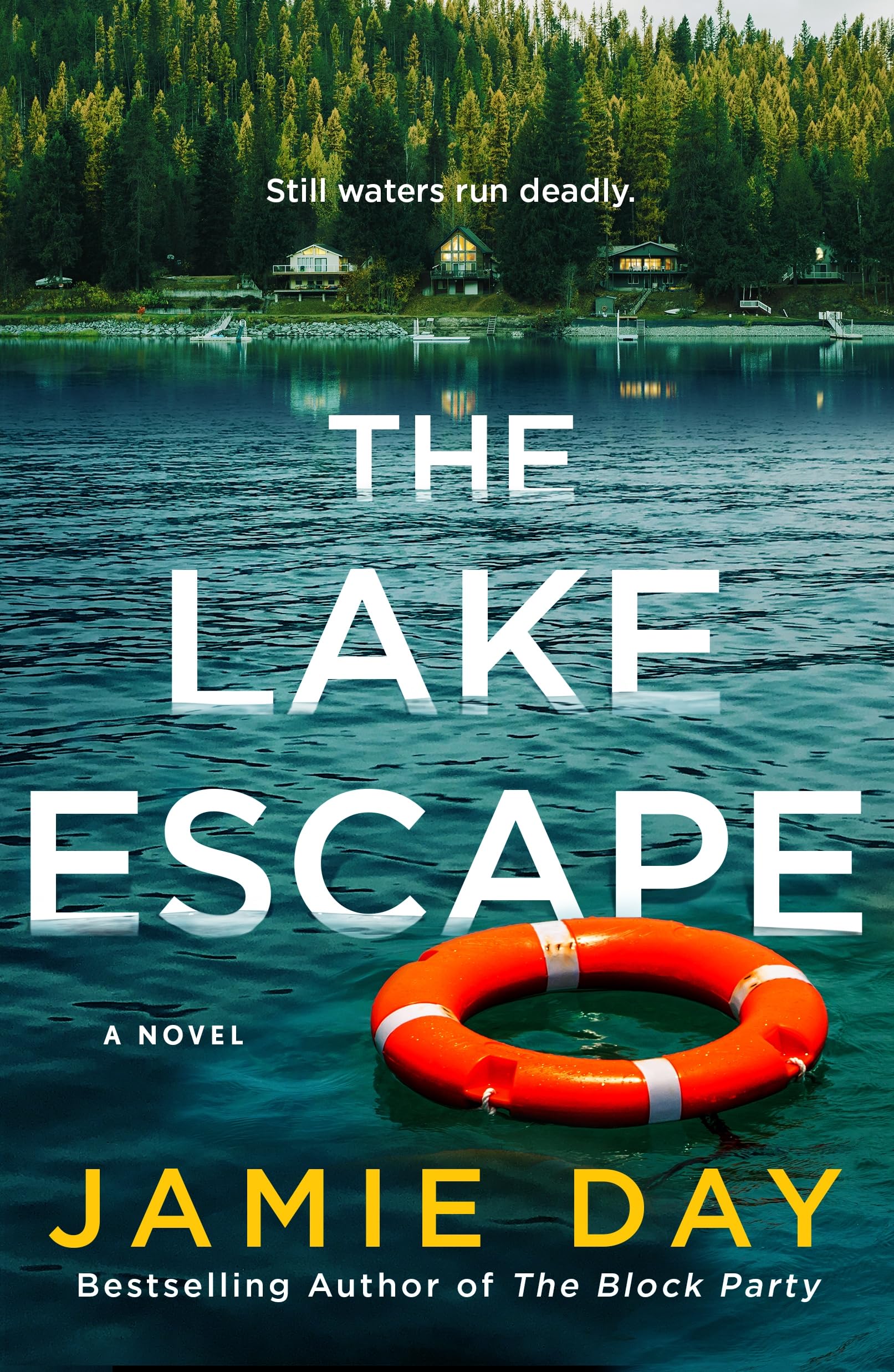The Lake Escape: A Novel