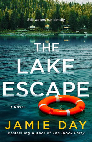 The Lake Escape: A Novel