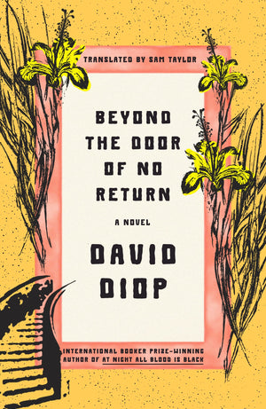 Beyond The Door Of No Return: A Novel,New