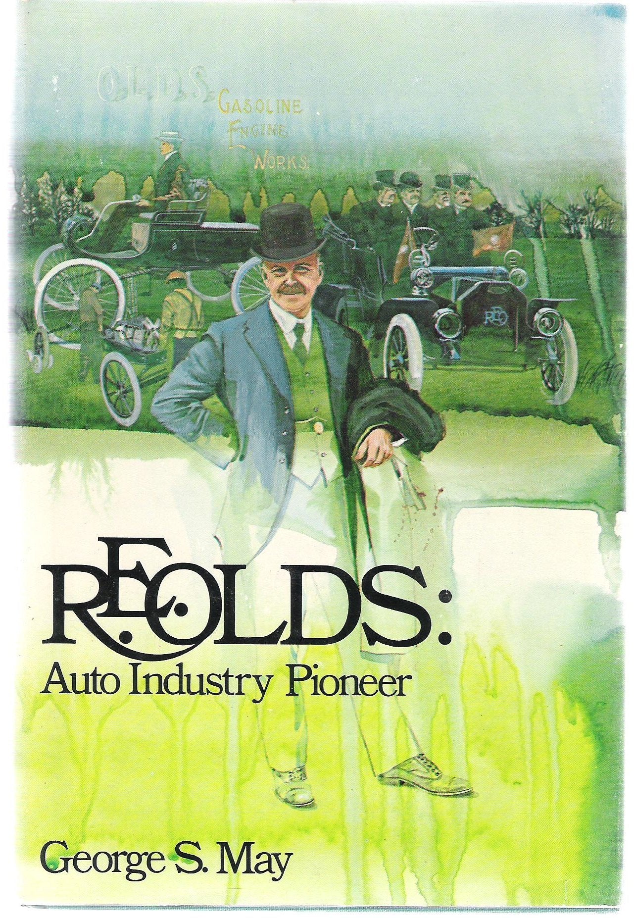 R. E. Olds, Auto Industry Pioneer,Used
