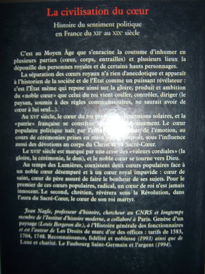 La Civilisation du coeur: Histoire du sentiment politique en France du XIIe au XIXe sicle,Used