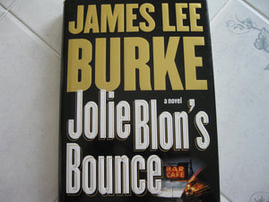 Jolie Blon'S Bounce: A Novel