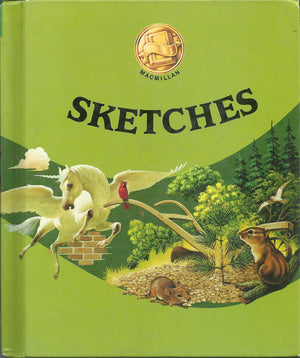 Sketches (Connections, Macmillan Reading Program),Used