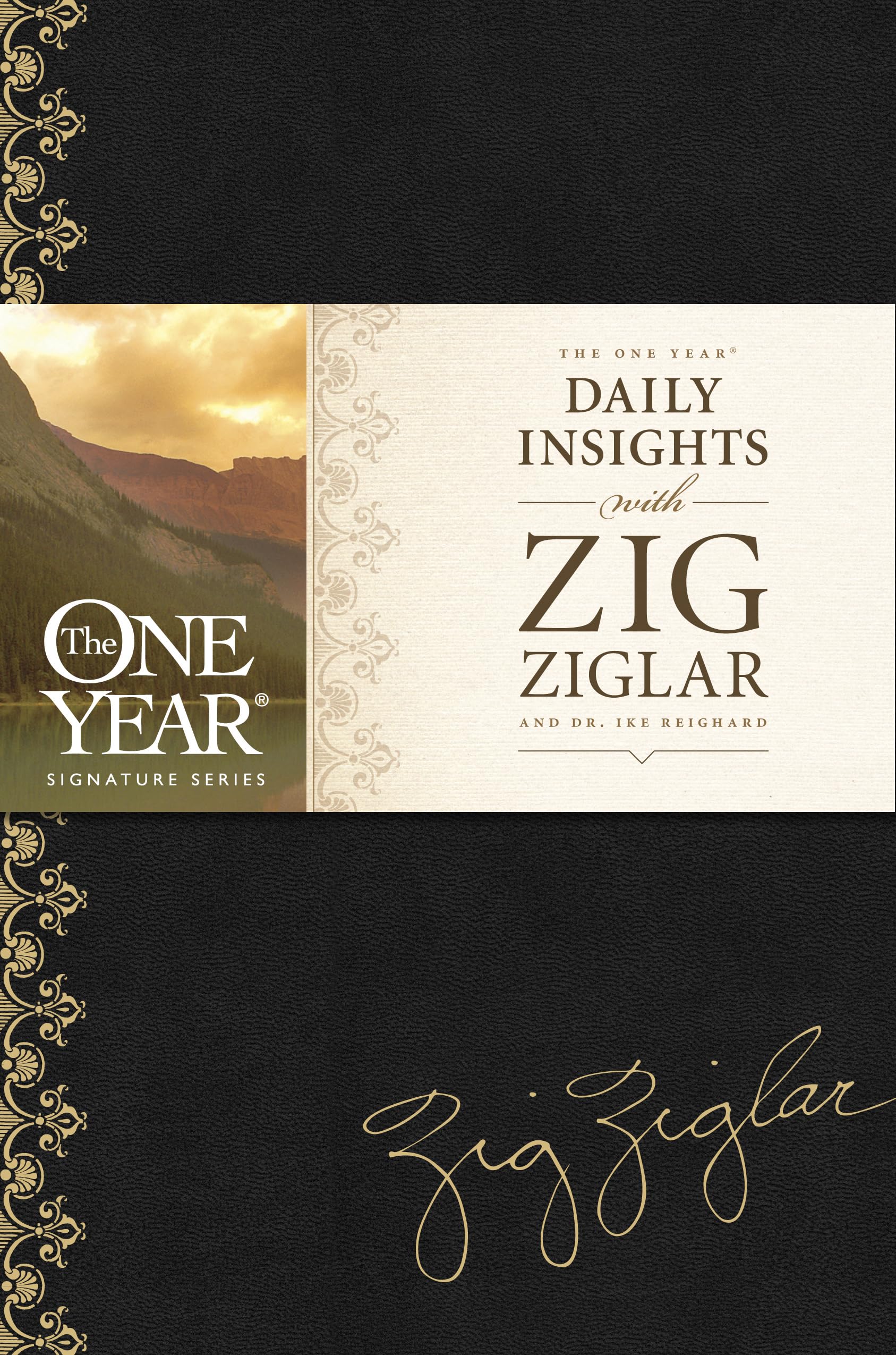 The One Year Daily Insights With Zig Ziglar (One Year Signature Line)