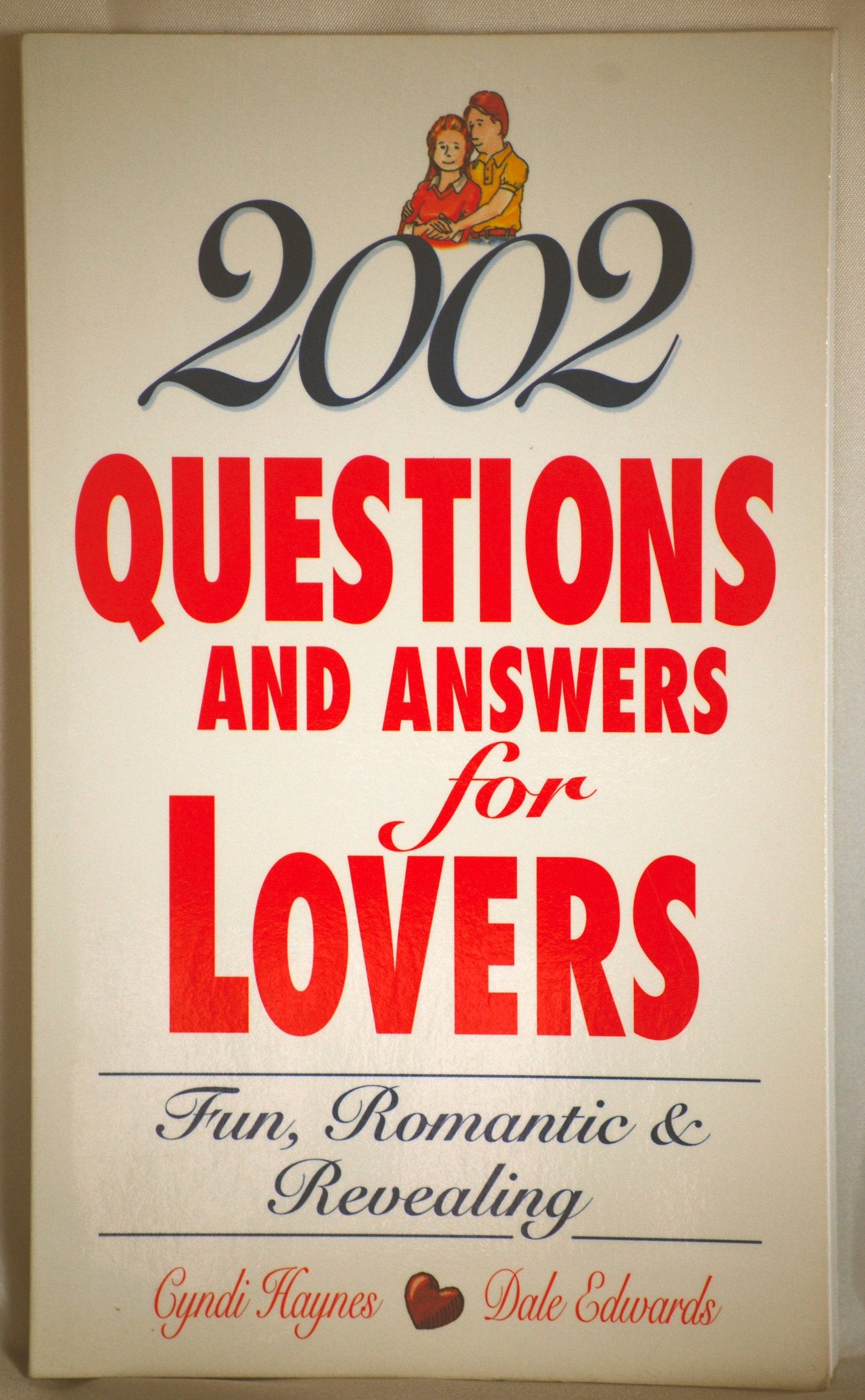 2002 Questions and Answers for Lovers: Fun, Romantic & Revealing,Used