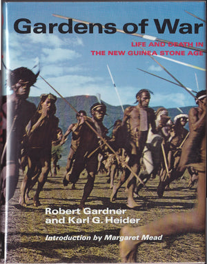 Gardens Of War: Life And Death In The New Guinea Stone Age