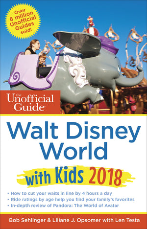 The Unofficial Guide to Walt Disney World with Kids 2018 (The Unofficial Guides),Used