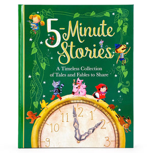 Five Minute Stories Treasury: A Timeless Collection Of Favorite Stories, Tales, And Fables For Children (Hardcover Storybook Tre,New