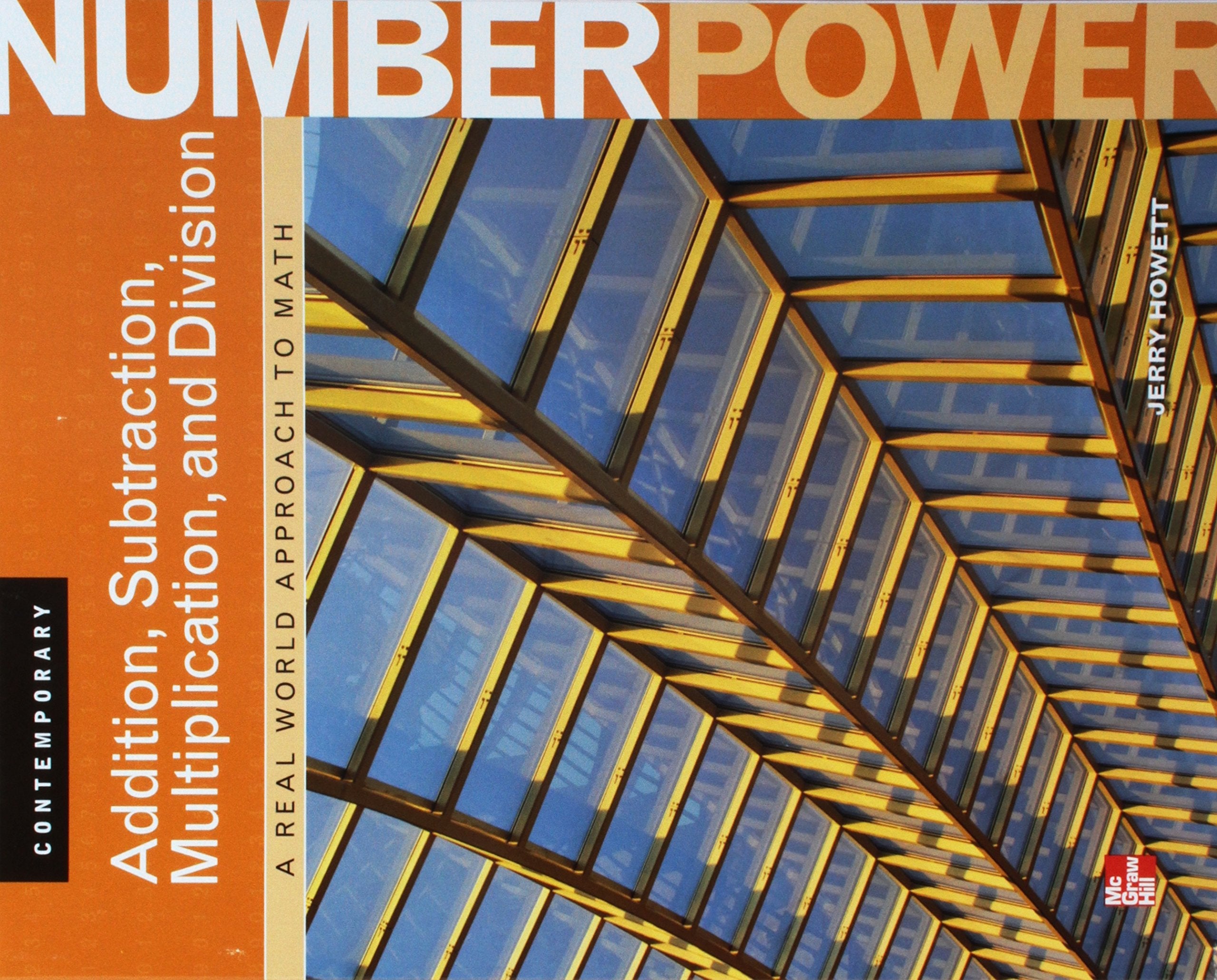 Contemporary Number Power, Vol. 1: Addition, Subtraction, Multiplication, And Division: A Real World Approach To Math, Student E,New