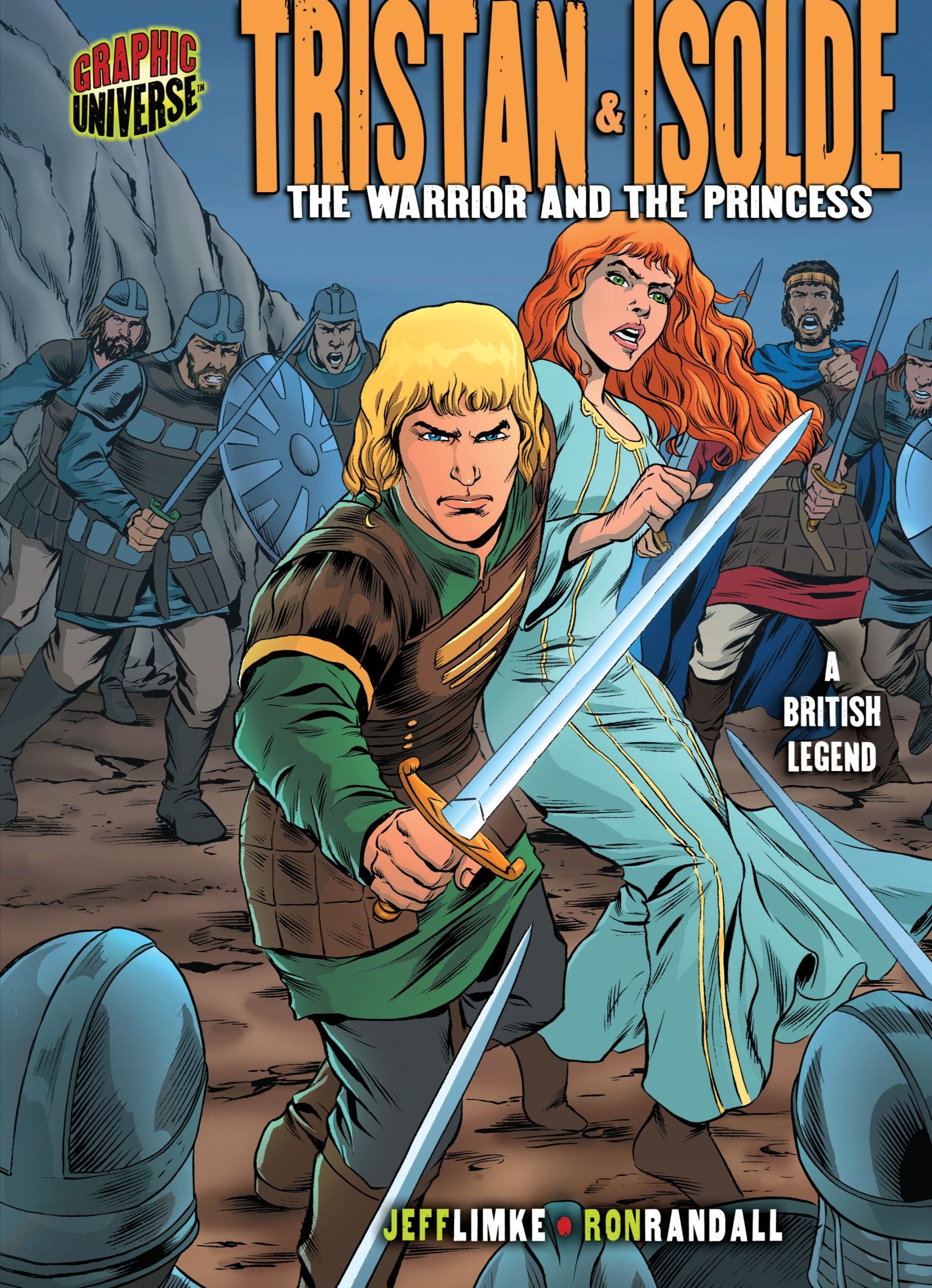 Tristan & Isolde: The Warrior and the Princess [A British Legend] (Graphic Myths and Legends),Used
