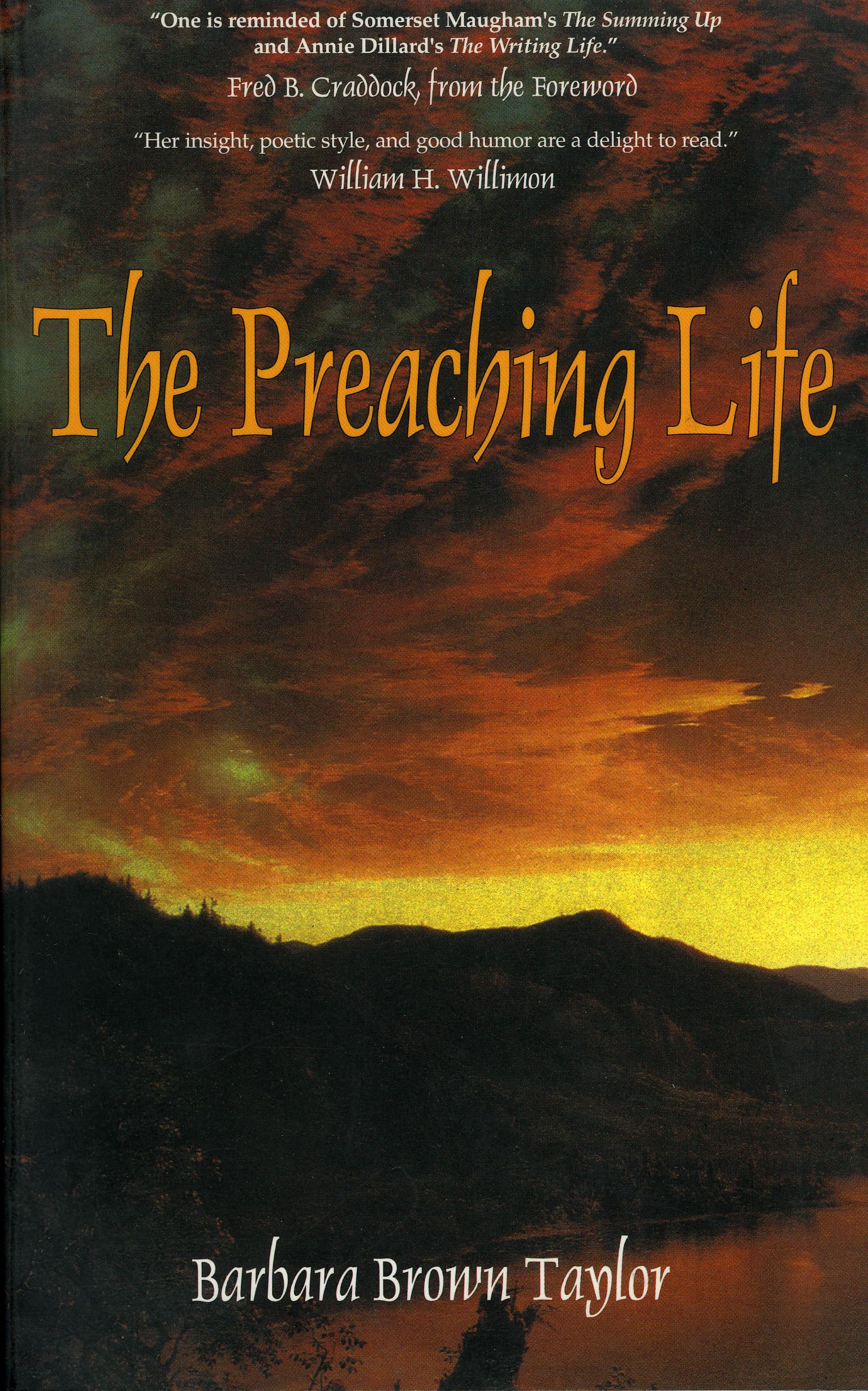 The Preaching Life (Dan Josselyn Memorial Publication (Paperback)),New