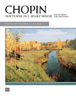 Nocturne in Csharp minor (Posth.): Sheet (Alfred Masterwork Edition),New