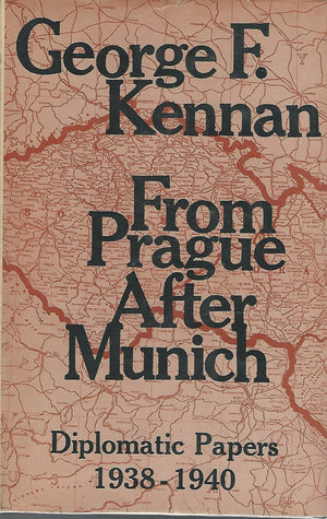 From Prague After Munich: Diplomatic Papers, 19381940 (Princeton Legacy Library, 1818),Used
