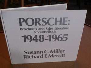 Porsche: Brochures And Sales Literature, A Source Book, 19481965,New
