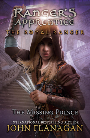The Royal Ranger: The Missing Prince (Ranger'S Apprentice: The Royal Ranger)