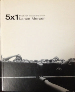 5 X 1 Pearl Jam Through The Eye Of Lance Mercer