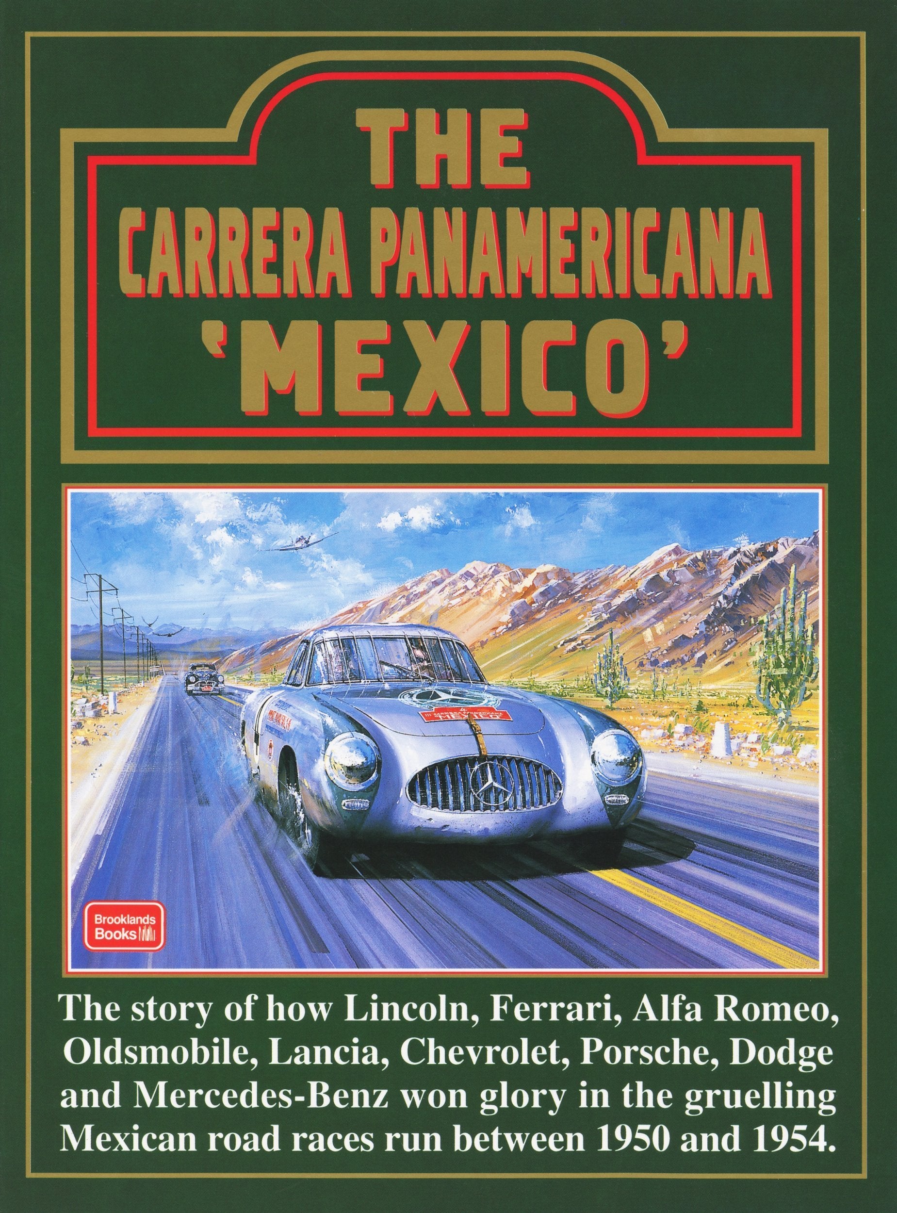 The Carrera Panamericana 'Mexico' (Racing S)
