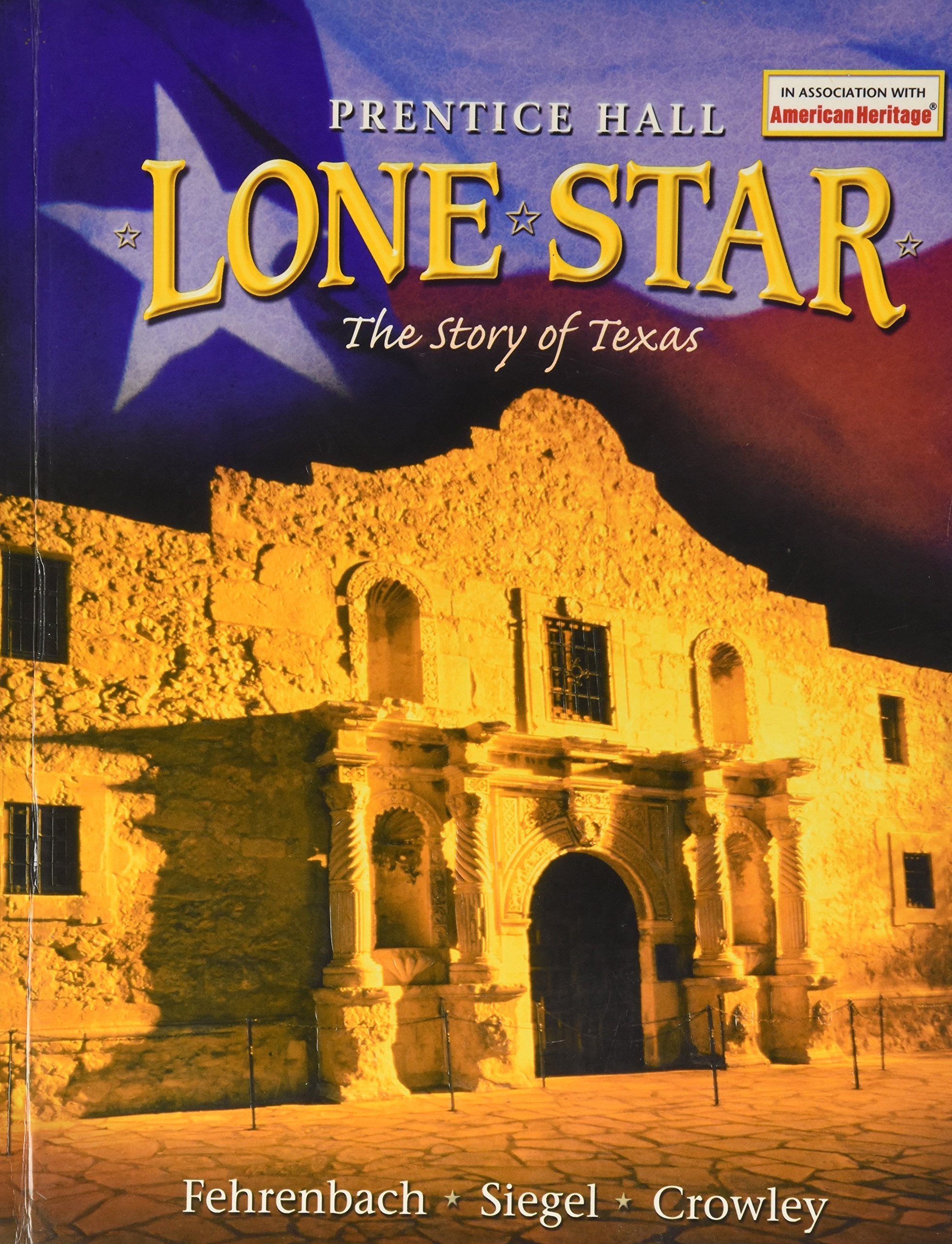 Lone Star: The Story of Texas,Used