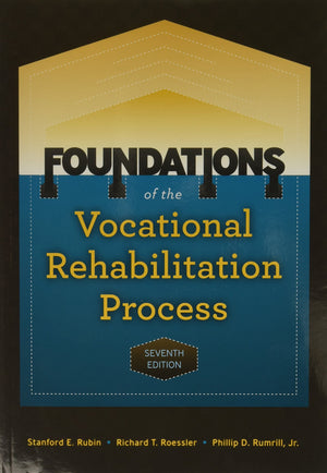 Foundations of the Vocational Rehabilitation Process,Used