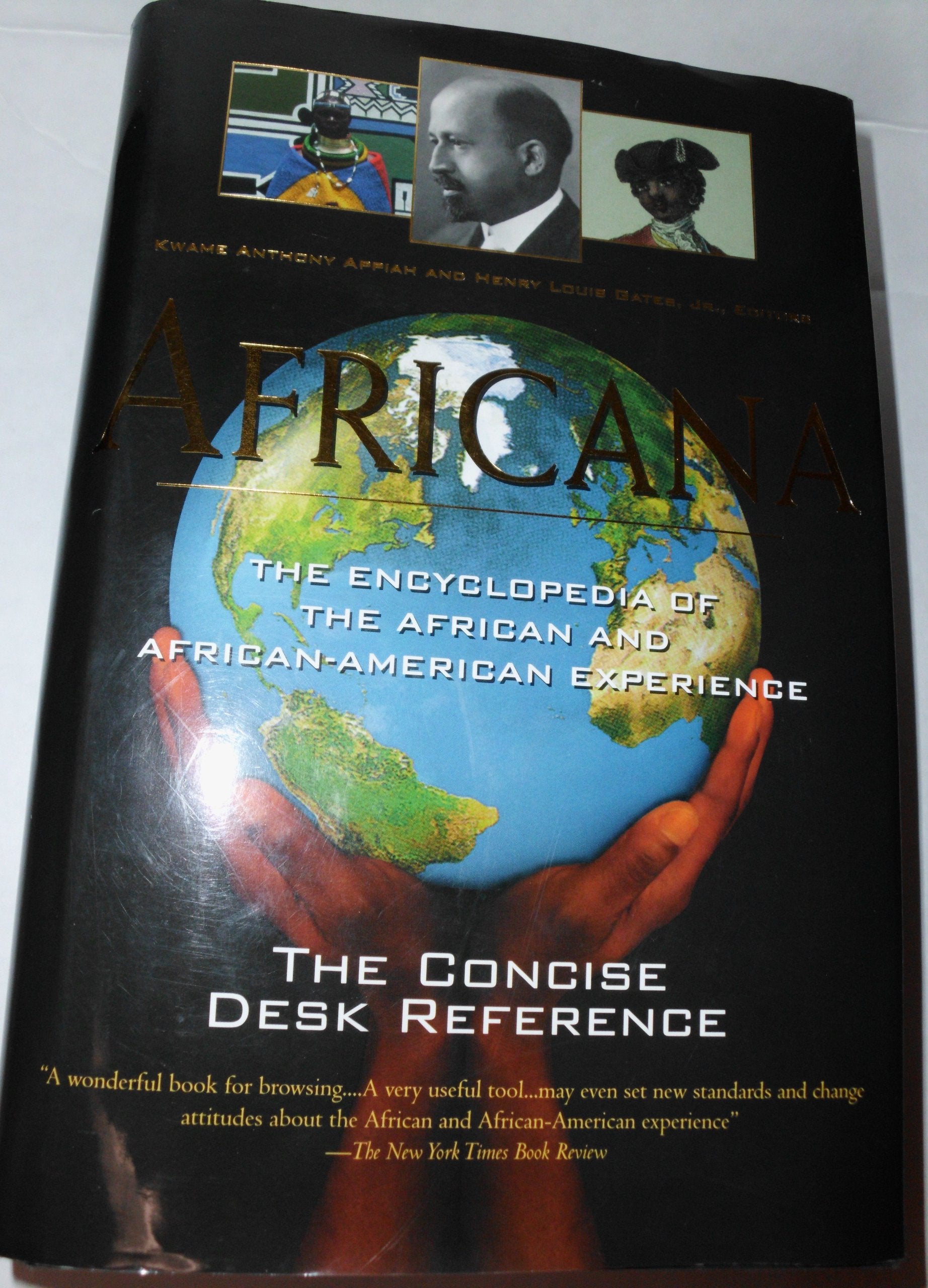 Africana: The Encyclopedia of the African and African American Experience  The Concise Desk Reference,Used