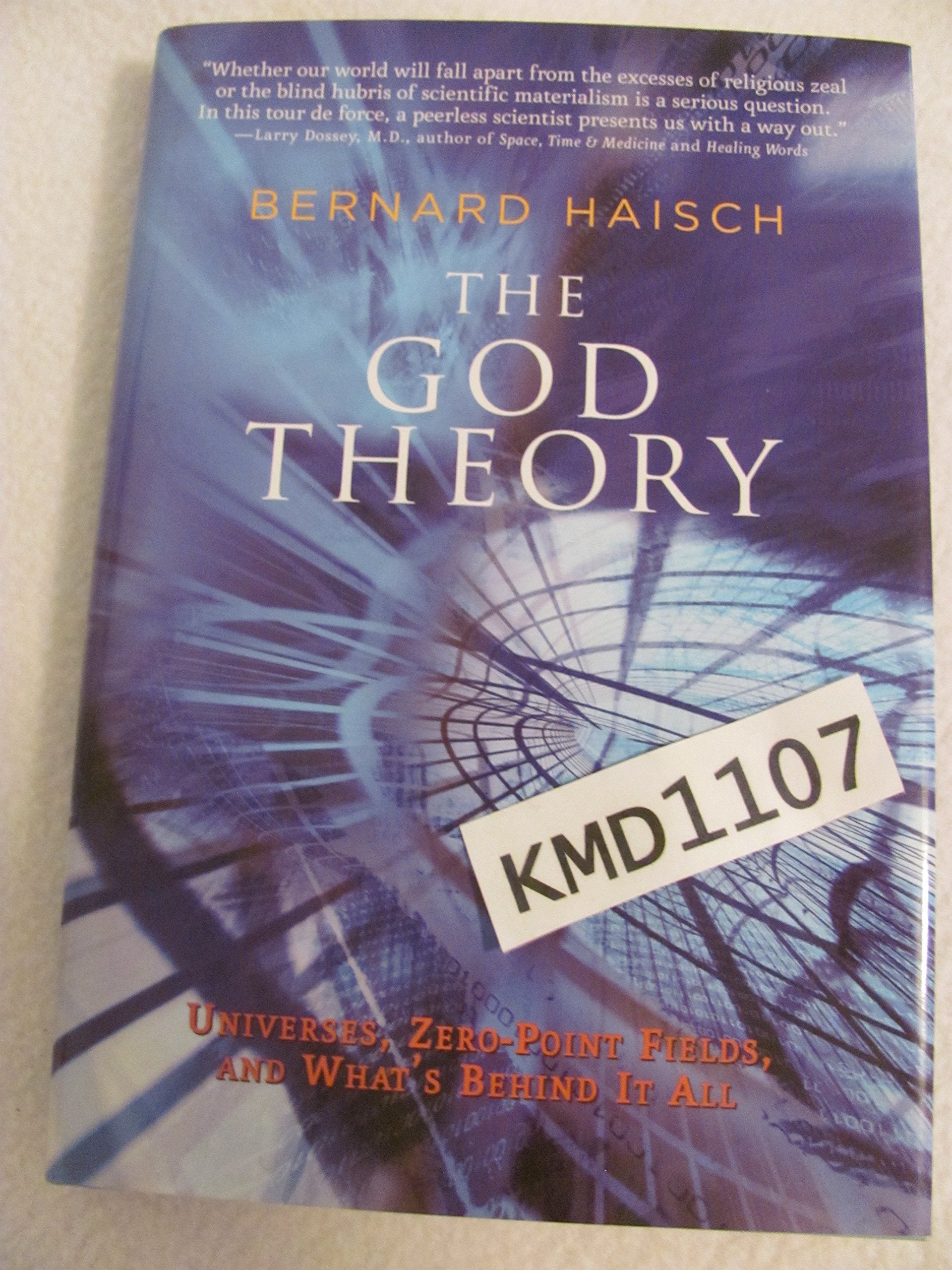 The God Theory: Universes, Zeropoint Fields, And What's Behind It All,Used