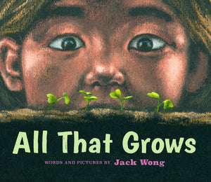 All That Grows,New