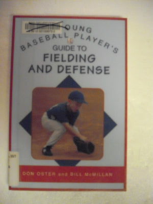 A Young Baseball Player's Guide to Fielding And Defense (Young Player's),Used