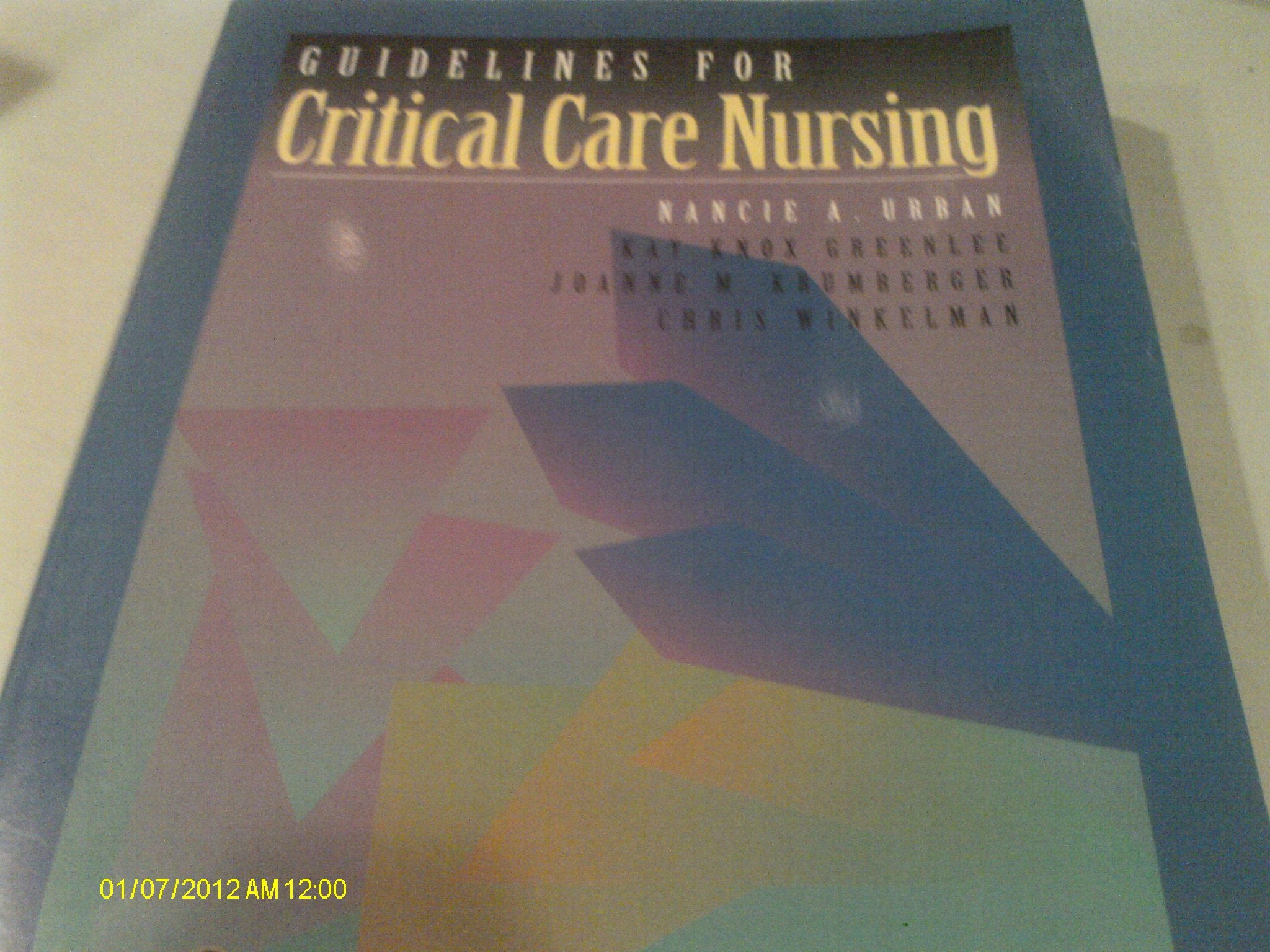Guidelines for Critical Care Nursing,Used