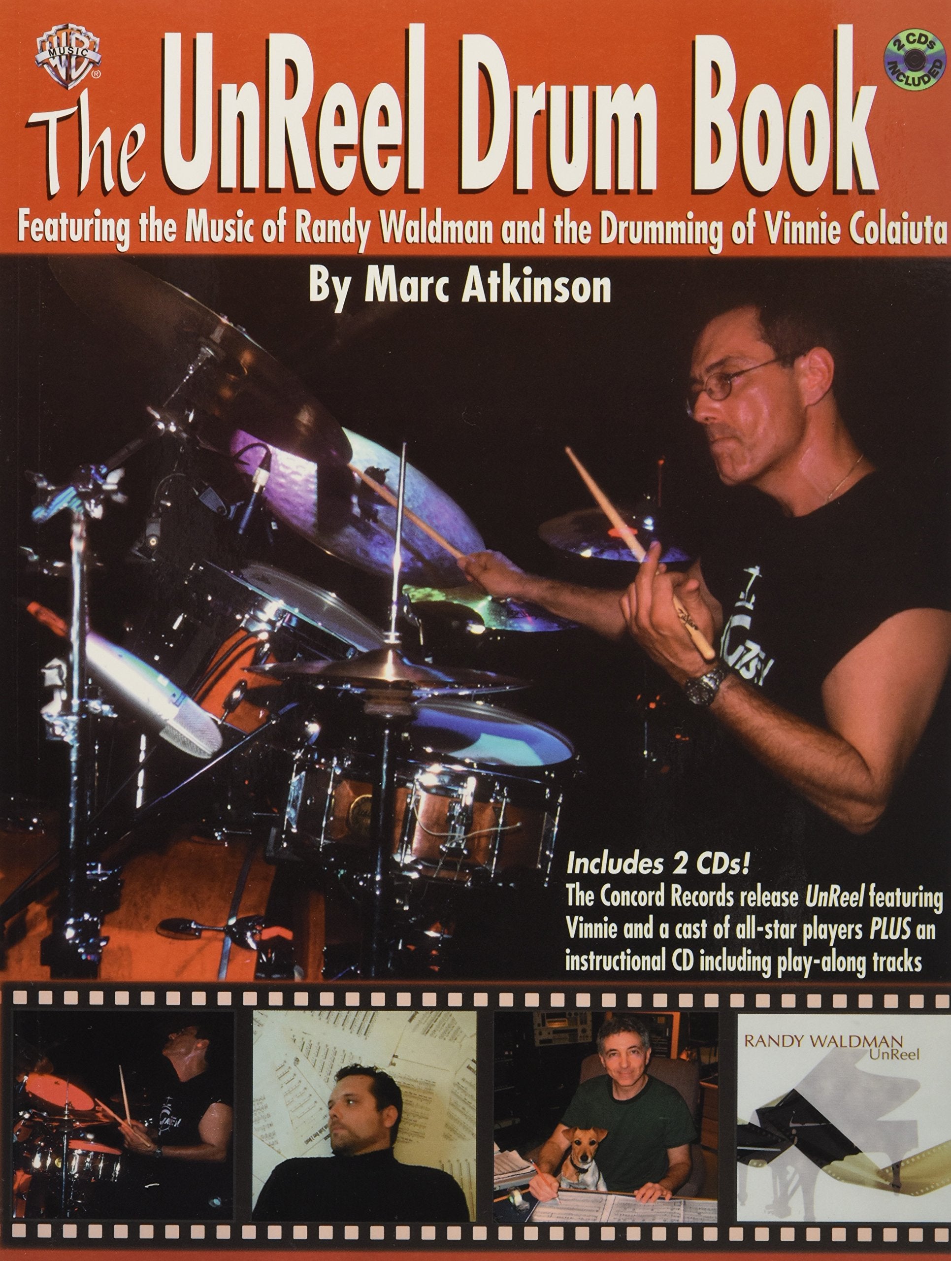 The UnReel Drum Book: Featuring the Music of Randy Waldman and the Drumming of Vinnie Colaiuta, Book & 2 CDs,Used
