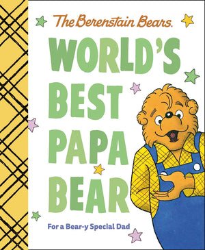 World'S Best Papa Bear (Berenstain Bears): For A Beary Special Dad (Berenstain Bears World'S Best Books),Used