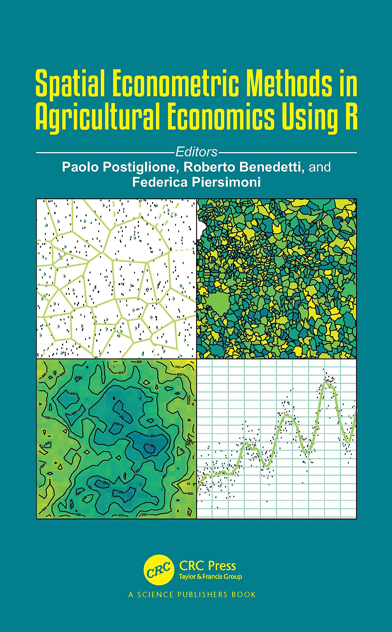 Spatial Econometric Methods in Agricultural Economics Using R,Used