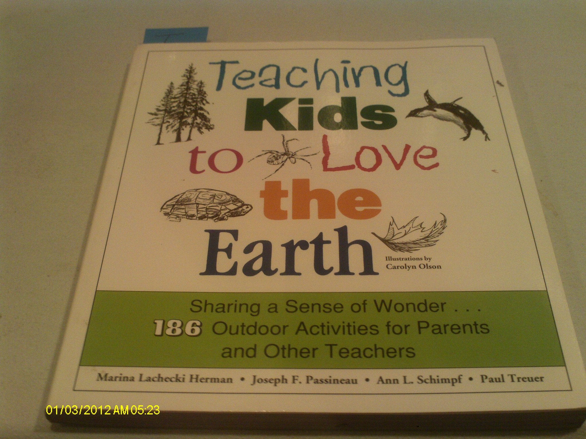 Teaching Kids To Love The Earth,New