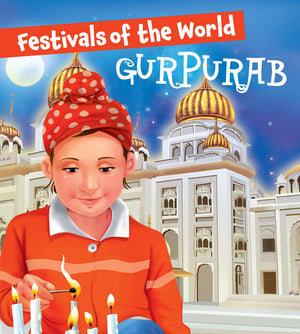 Gurpurab: Festivals Of The World