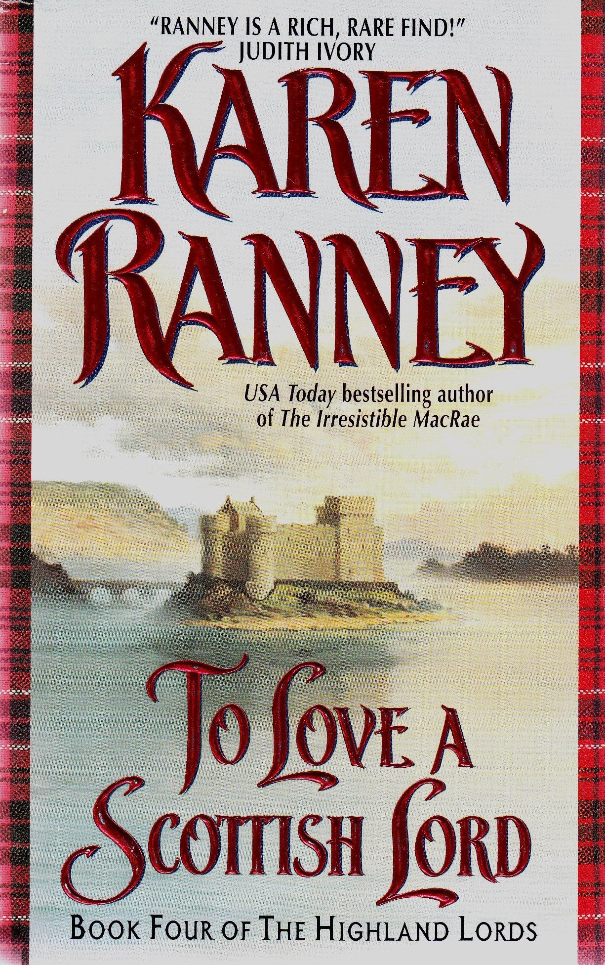 To Love a Scottish Lord: Book Four of the Highland Lords,Used