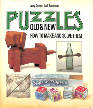 Puzzles Old and New: How to Make and Solve Them,Used