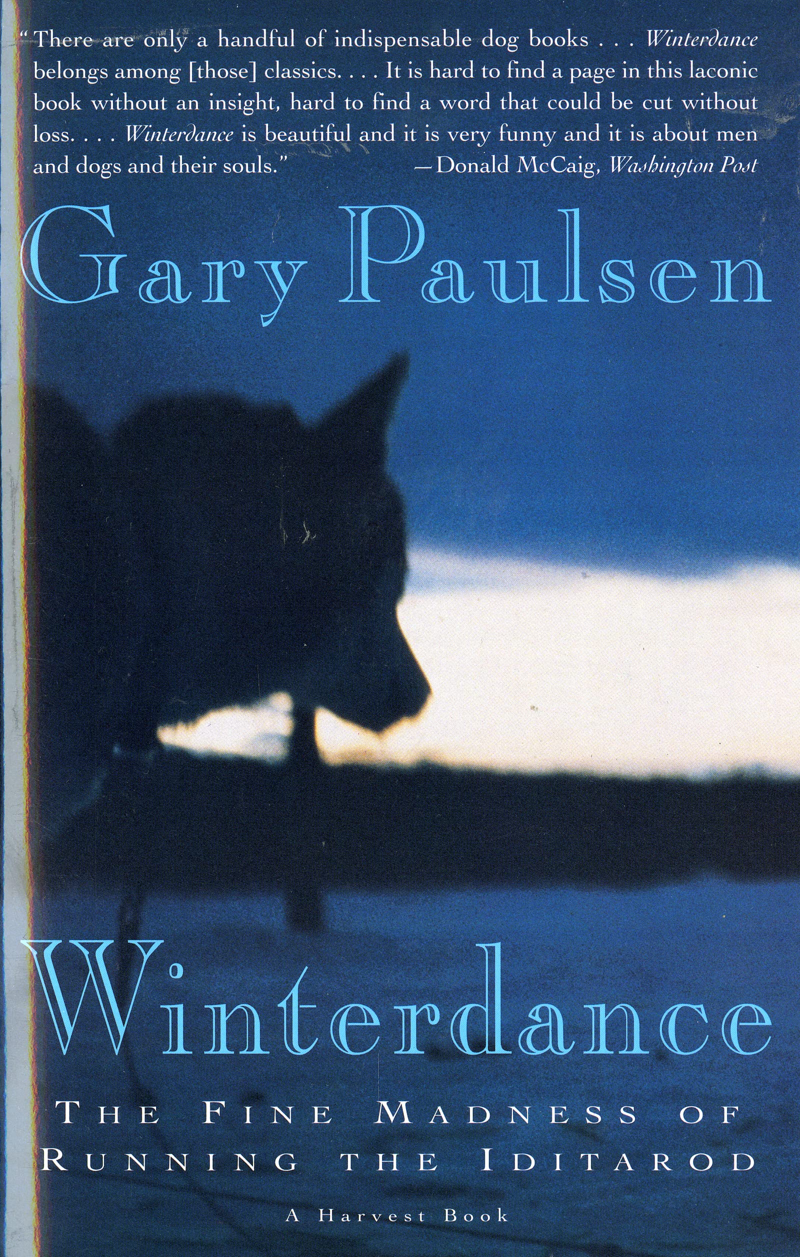 Winterdance: The Fine Madness of Running the Iditarod,Used