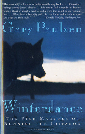 Winterdance: The Fine Madness of Running the Iditarod,Used