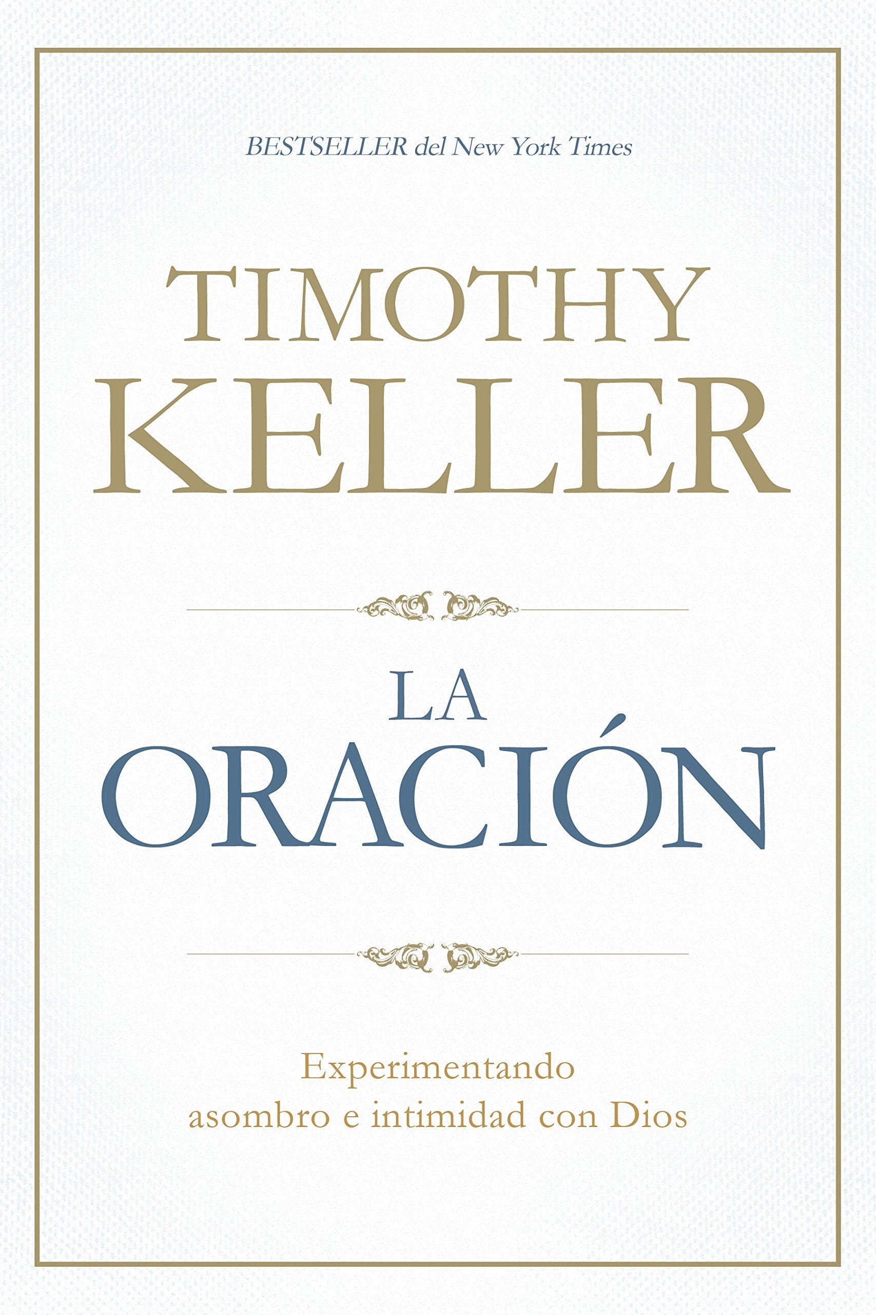La Oracin  Prayer (Spanish Edition)