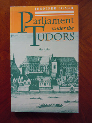 Parliament Under the Tudors,Used