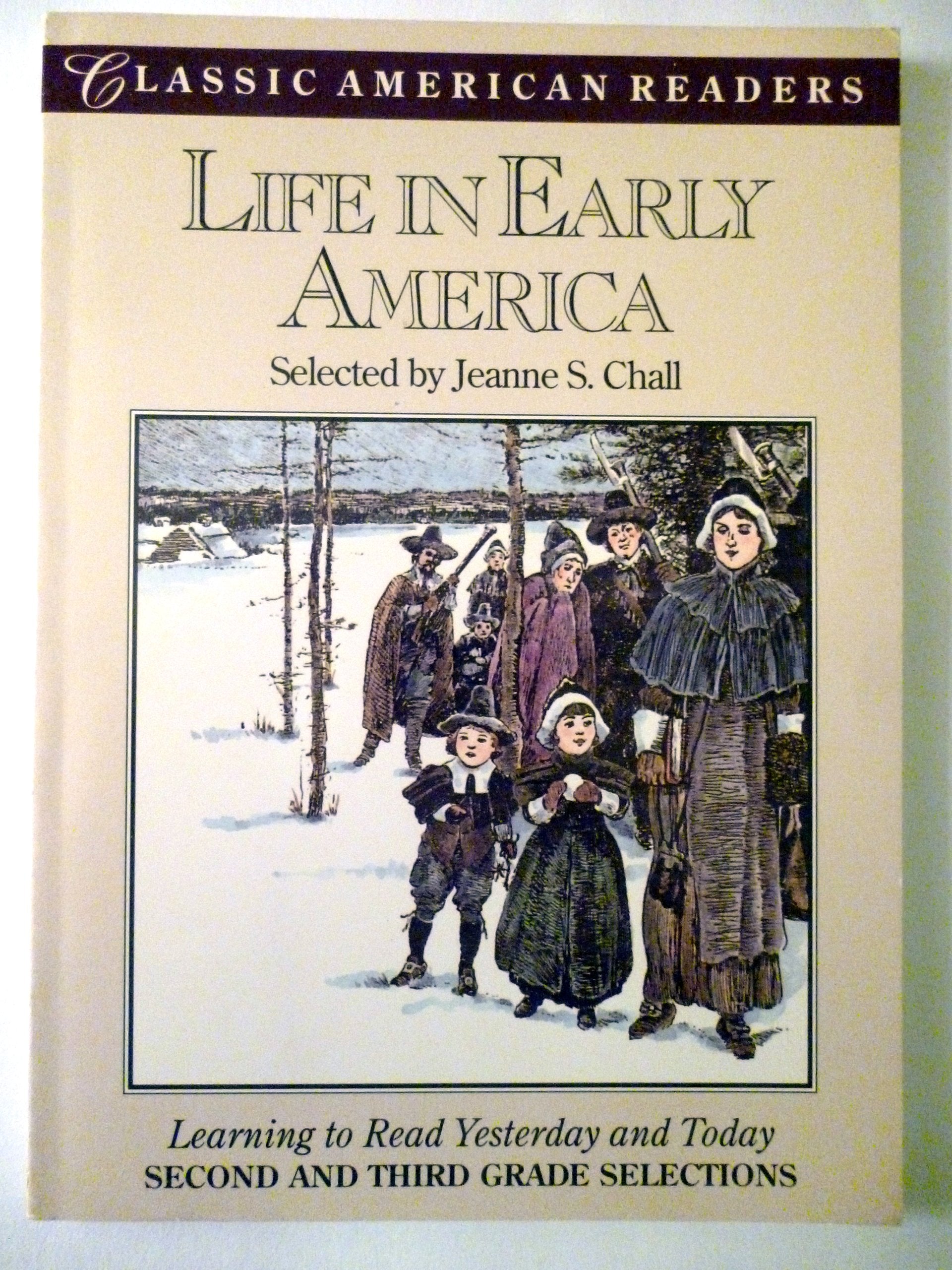 Life in Early America (Classic American Reader Series),Used