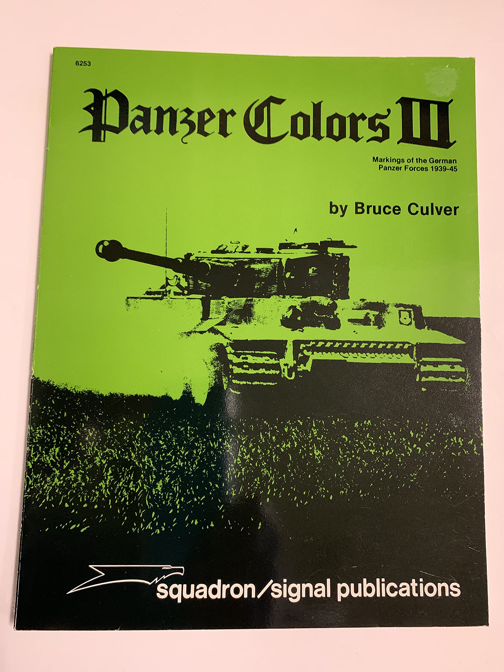 Panzer Colors, Vol. 3: Markings Of The German Army Panzer Forces (193945),Used